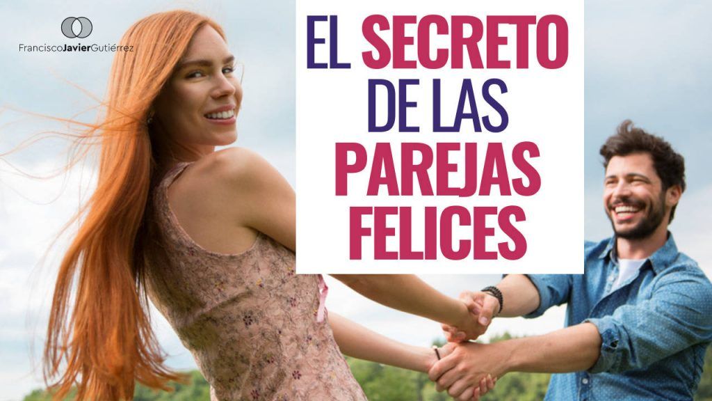 El secreto de las parejas felices