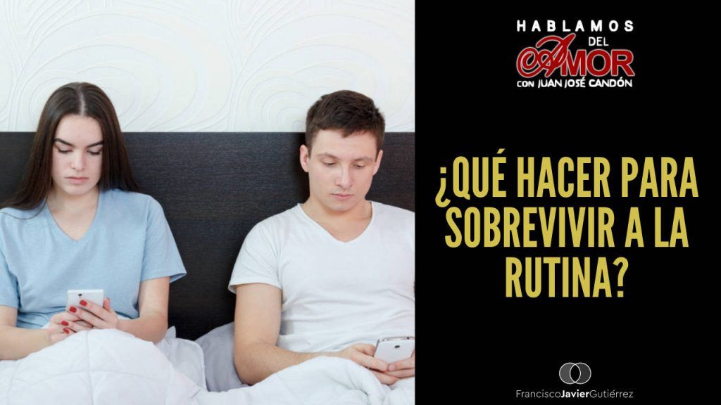 Qué hacer para sobrevivir a la rutina