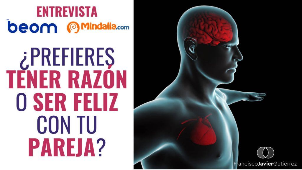 Prefieres tener razón o ser feliz con tu pareja