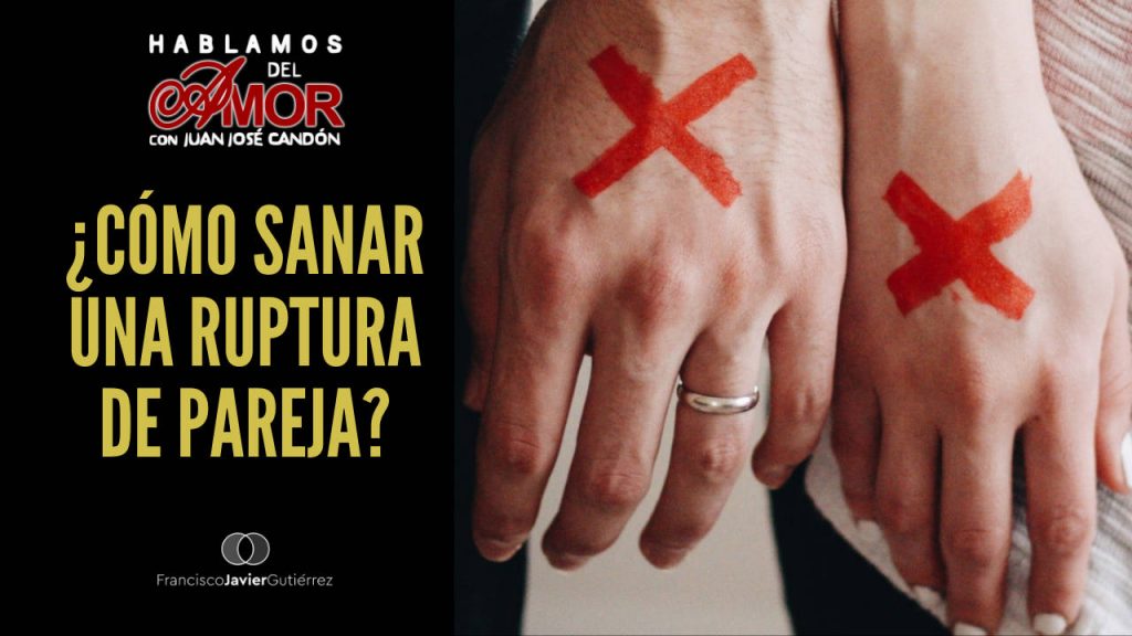 ¿Cómo sanar una ruptura de pareja? HDA#8